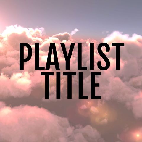 Serene Cloudscape for Music Playlist Promotion - Download Free Stock Templates Pikwizard.com