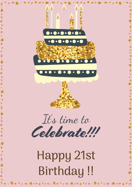 This bright and festive graphic features a gold and black glittery birthday cake with candles, perfect for celebrating a 21st birthday. The text 'It's time to Celebrate!!! Happy 21st Birthday!!' is prominently displayed, making it an ideal image for creating birthday invitations, greeting cards, or party decorations. The pink background adds a cheerful and joyful touch. Suitable for digital use or print.