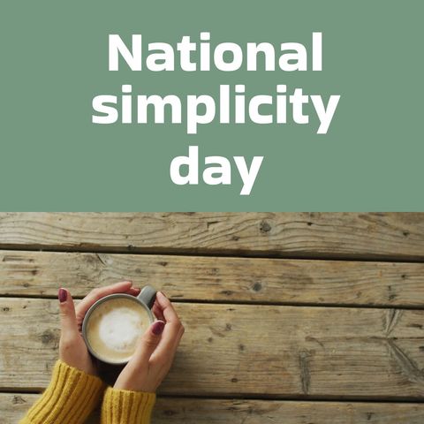 celebrating national simplicity day with calm intentions - Download Free Stock Templates Pikwizard.com