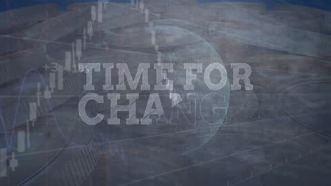Digital Financial Future with Time for Change Concept