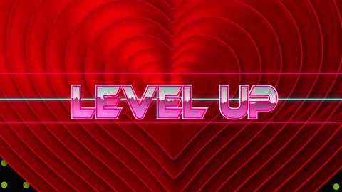 Level Up Neon Text on Vibrant Heart Background
