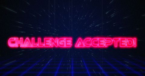 Retro futuristic 'challenge accepted!' neon text with hyperspace effect